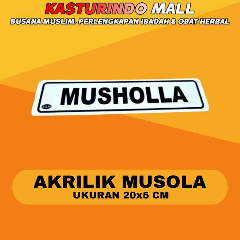 

Papan Akrilik Musolla / Musholla Informasi Islami Size 20x5 Cm