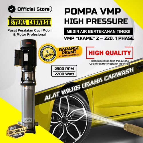 VMP “IKAME” 2 – 220, 1 PHASE | MESIN HIGH PRESSURE TERBAIK SE-INDONESIA | ORIGINAL & BERGARANSI
