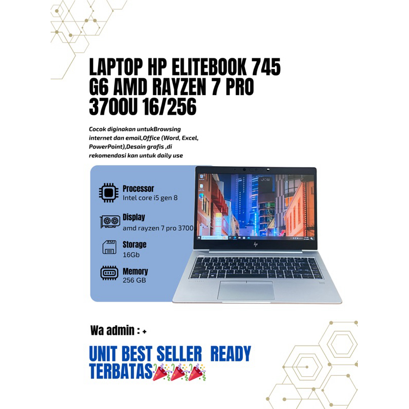 HP Elitebook 745 G6  AMD Ryzen 7 Pro 3700U   Windows 10 pro 64-bit Ram 16GB  SSD 512 GB 