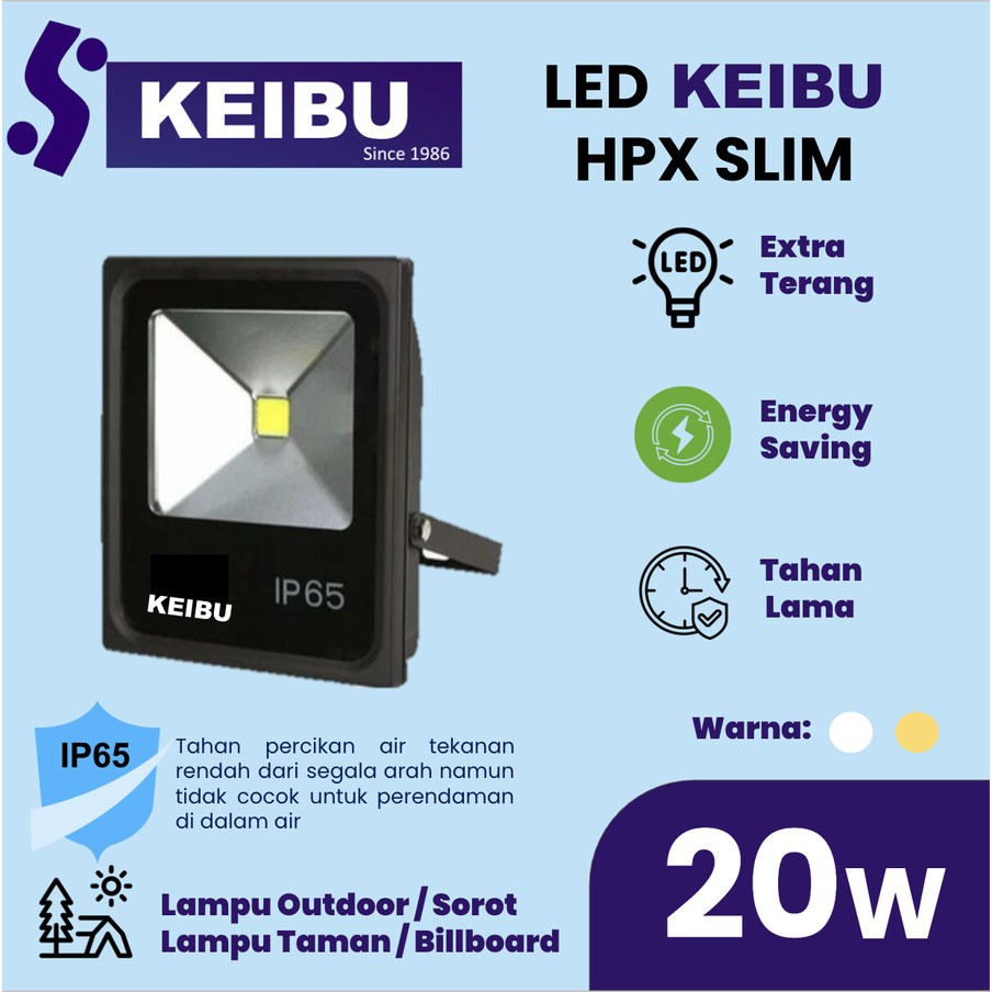 Lampu KEIBU LED HPX Slim 20watt (20W) Cahaya Putih & Cahaya Kuning.
