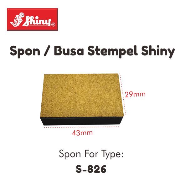 

Spon/Busa/Bantalan Shiny Type S-826