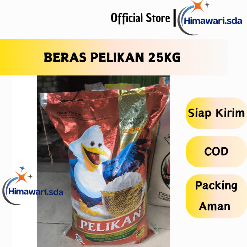 

PELIKAN 25kg beras pelikan 25kg