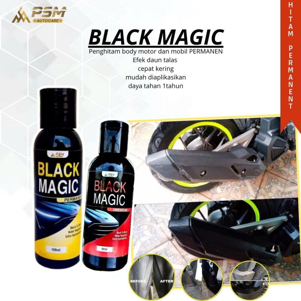 PSM BLACK MAGIC PERMANEN 100ML, Penghitam body motor permanen, Penghitam terbaik untuk body kasar