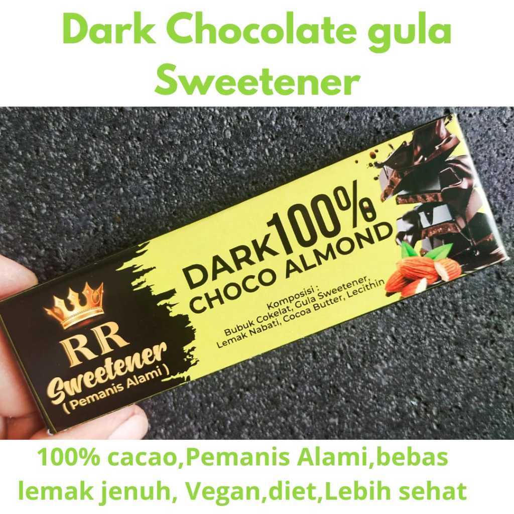 

Dark Cokelat 100% sweetener ( Pemanis Alami ) Netto 30gram.