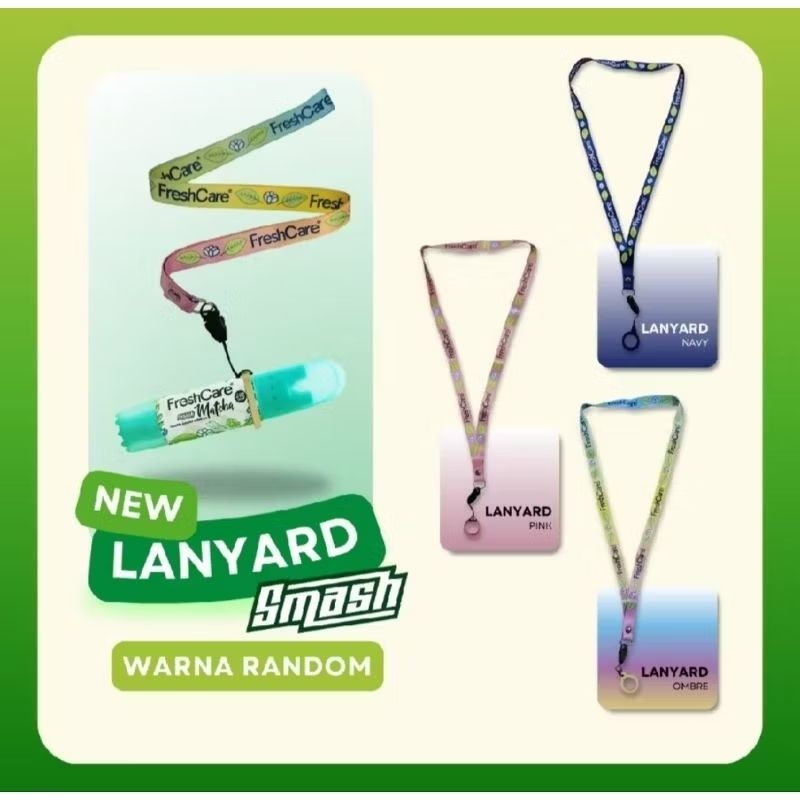 

READY ! LANYARD FRESHCARE SMASH FRESHCARE SMASH MATCHA ORIGINAL