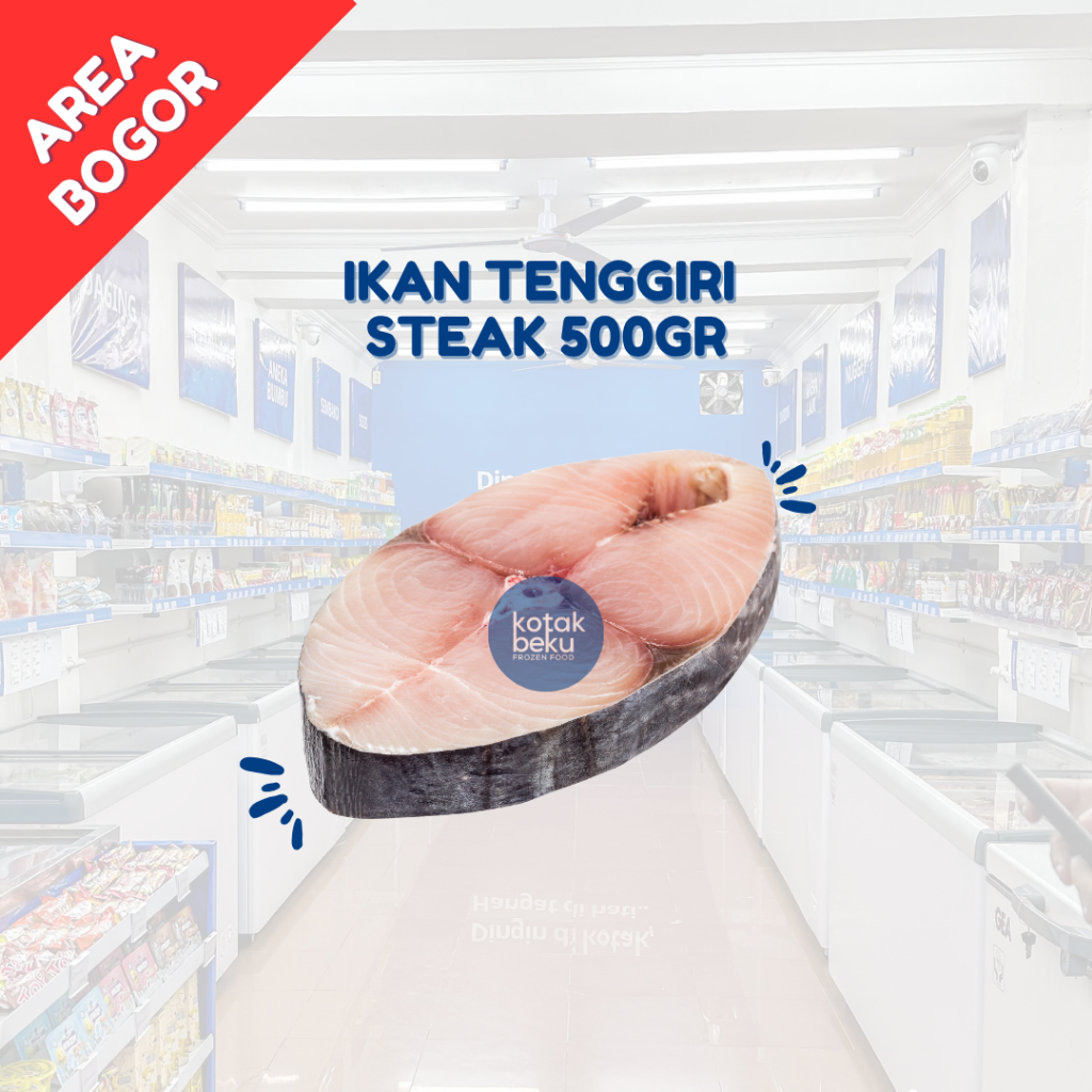 

TENGGIRI STEAK 500GR