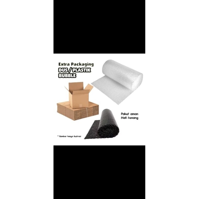 

EXTRA PACKING DUS + BUBBLE WRAP