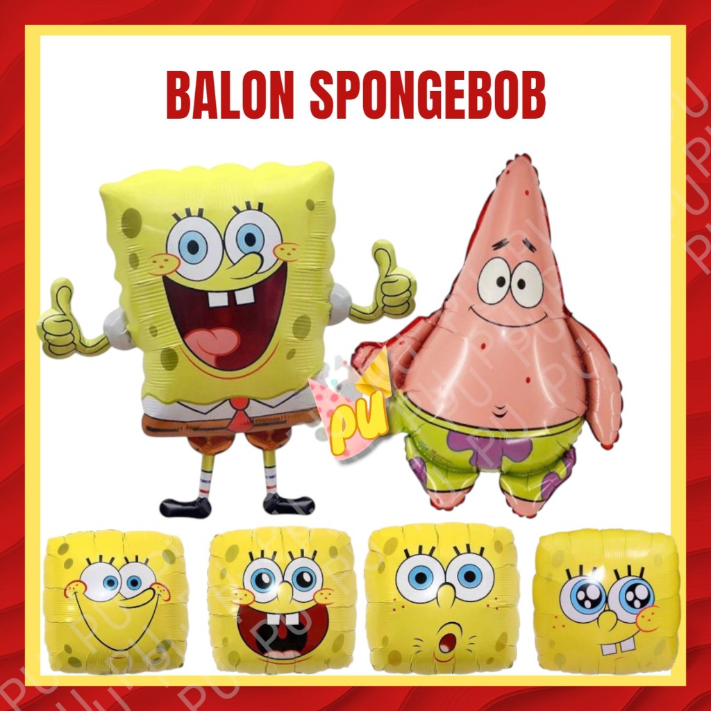 Balon Foil SPONGEBOB SQUAREPANTS / Dekorasi Ulang Tahun Balon Spongebob Patrick