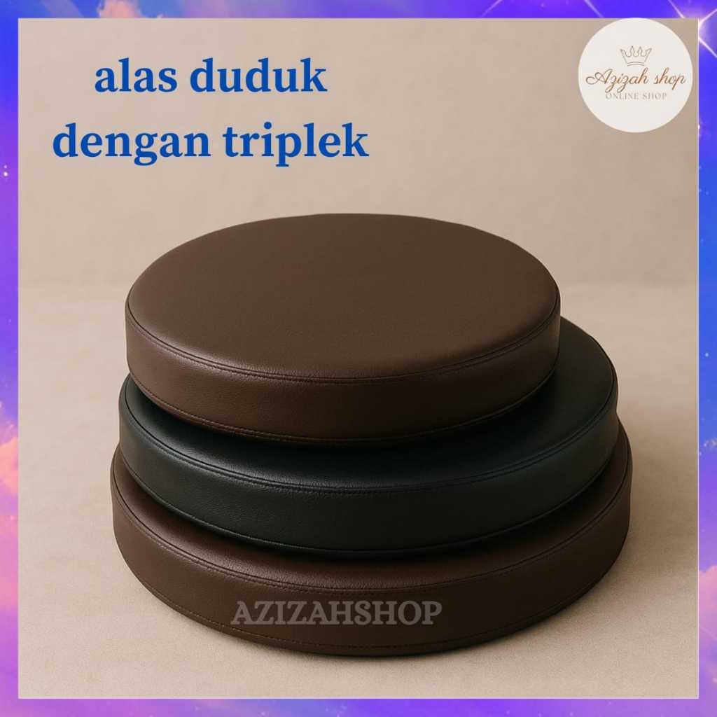 ALAS DUDUK BULAT SERBAGUNA TEBAL 5 CM| TEBAL BUSA 4 CM & TEBAL TRIPLEK 1 CM |  WATERPROOF