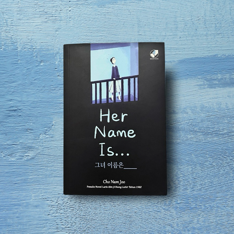 (PRELOVED) HER NAME IS - Cho Nam joo - Novel Fiksi Terjemahan Korea - Novel Original