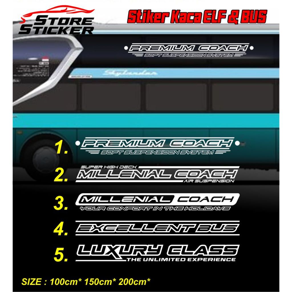 JUAL STIKER KACA SAMPING ELF DAN BUS Stiker cutting PREMIUM COACH, MILLENIAL COACH dll Bisa custom t