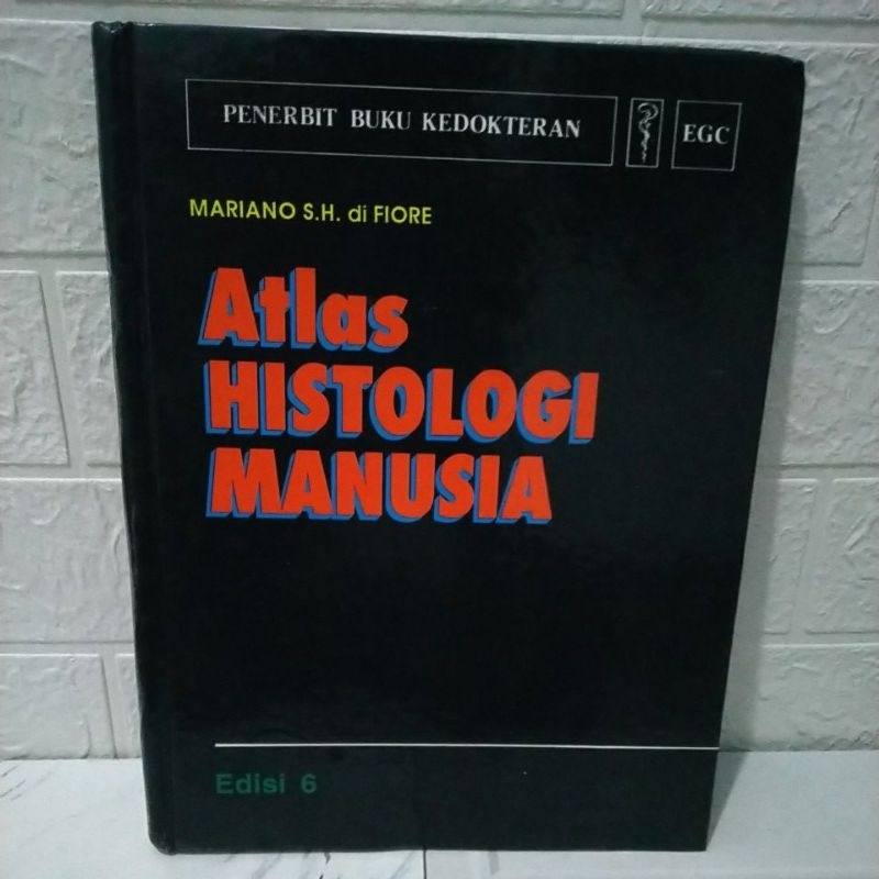Buku Original Atlas HISTOLOGI MANUSIA