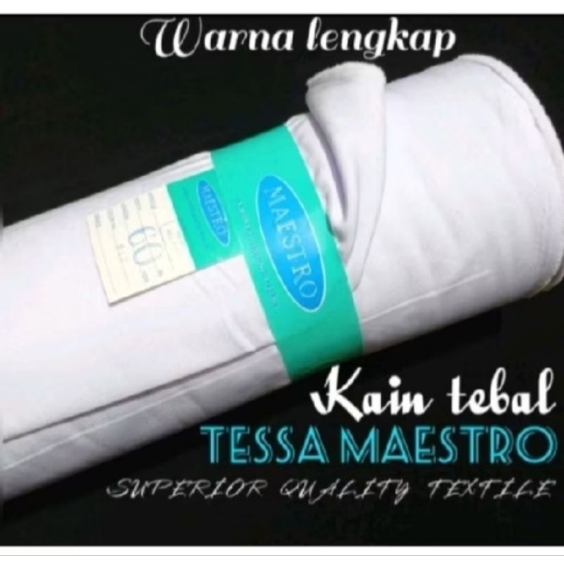 Kain Tesa Polos Tebal Maestro Top Quality Rollan / Kain Tesa Maestro per roll isi 54 Meter