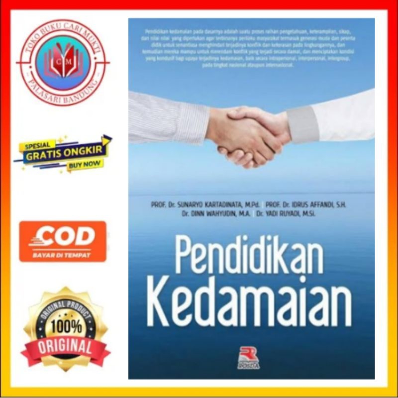 Rosda Buku Pendidikan Kedamaian - Prof.Dr.Sunaryo Kartadinata, M.Pd.
