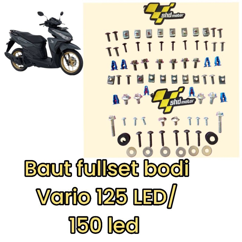 baut fullbody Vario 125 LED,150led lama/ baut bodi Vario 125 LED , 150 LED lama