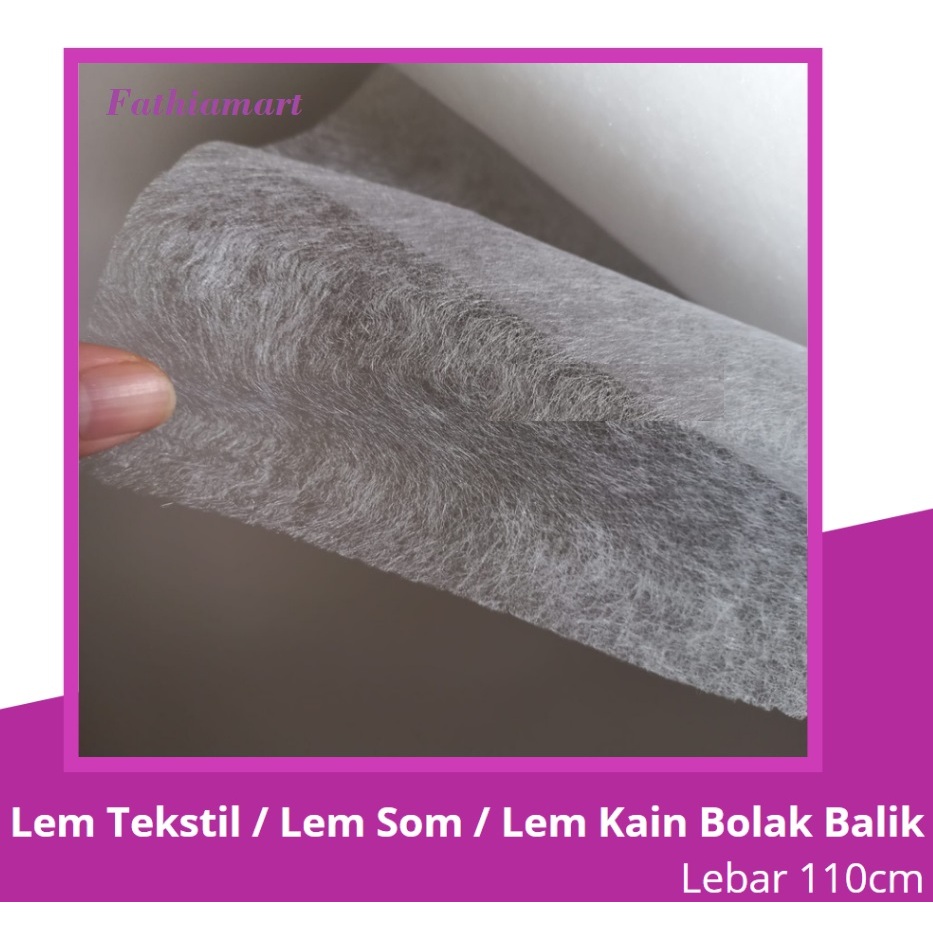 Lem Tekstil Lem Sum Lem Kain 2 Sisi Perekat Kain Bolak Balik Perekat Kain 2 Sisi Lebar 110 cm