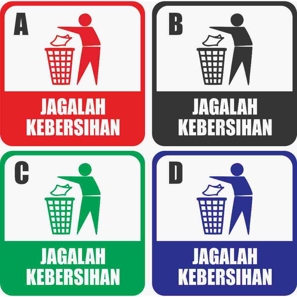 

STIKER VINYL JAGALAH KEBERSIHAN (DIJUAL SATUAN)