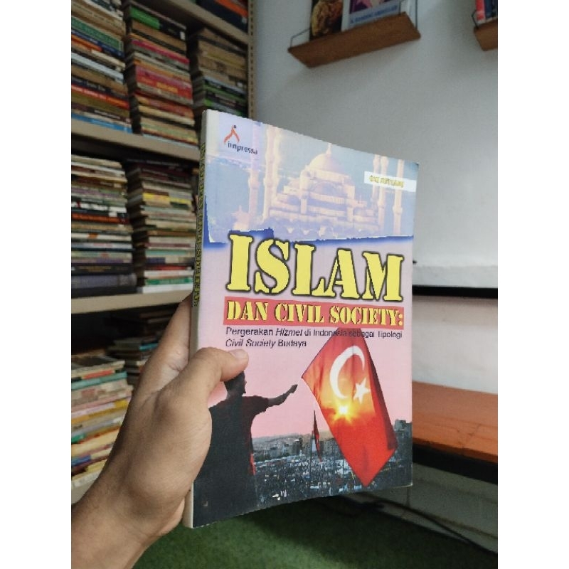 ISLAM DAN CIVIL SOCIETY - Pergerakan Hizmet di Indonesia sebagai Tipologi Civil Society Budaya - Ozi