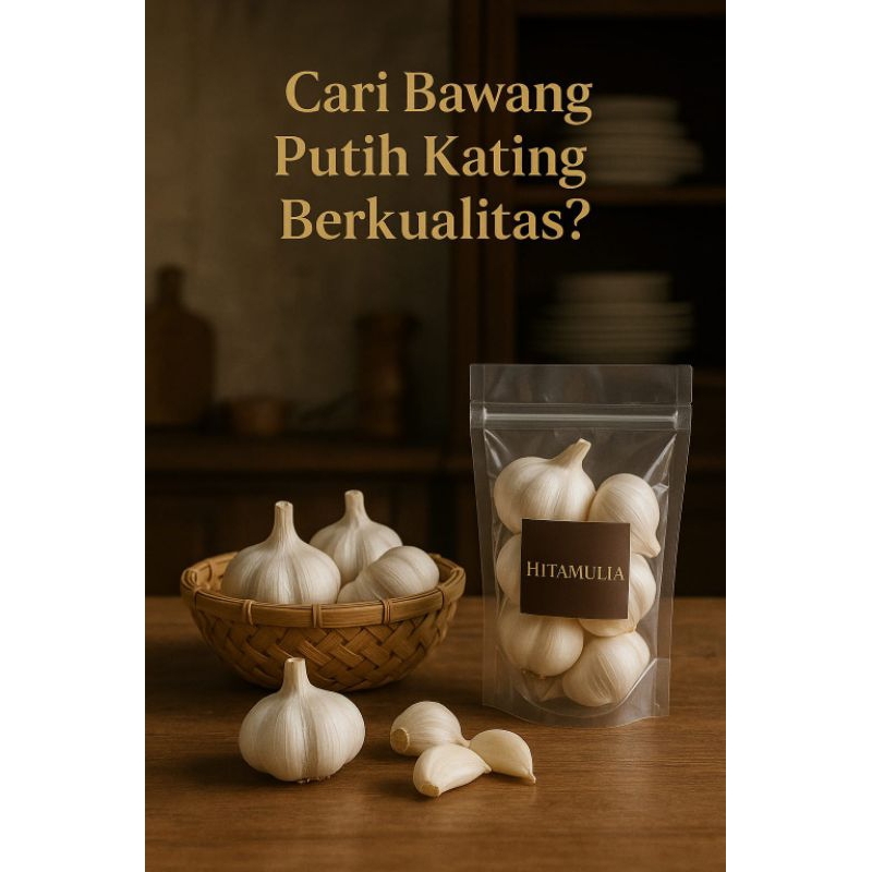 

Bawang Putih Kating 50g - 500g Sudah Bersih Dan Di Sortir - Pilihan Terbaik
