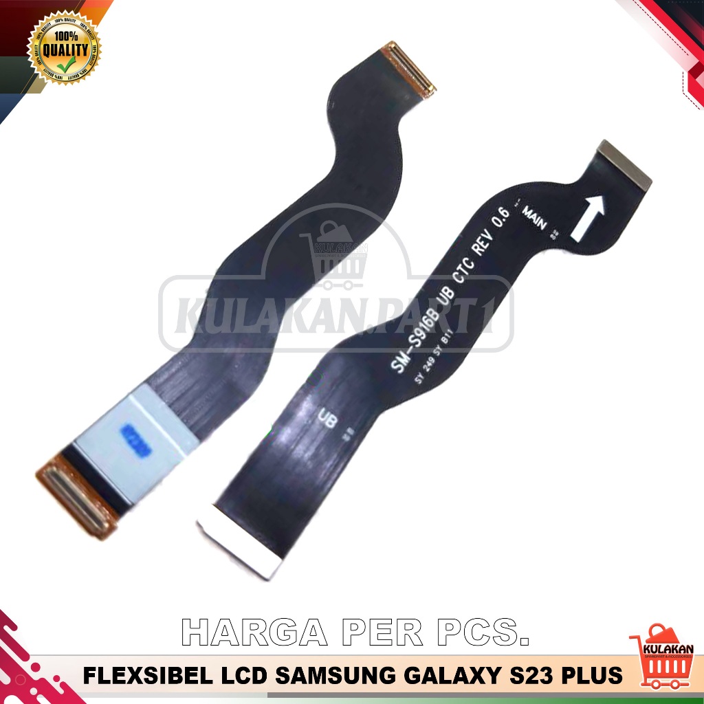 FLEXIBLE LCD SAMSUNG S23+ / FLEXIBEL LCD SAMSUNG S23 PLUS NEW ORIGINAL