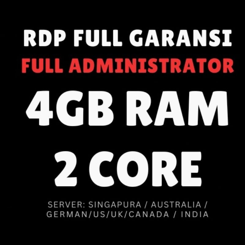FLASH SALE RDP VPS 2 CORE RAM 4 GB Murah Bulanan Full Admin Berkualitas Bergaransi
