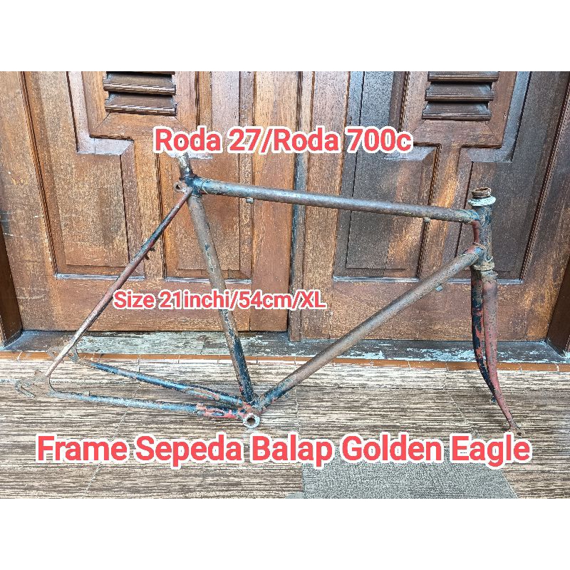 Frame Sepeda Balap Golden Eagle Size 21inchi
