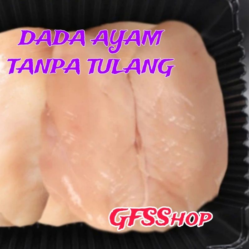 

Kode C. BLD Dada Ayam Tanpa Tulang Boneless