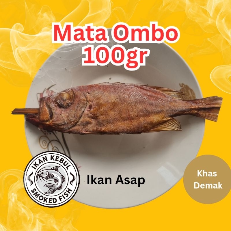 

Ikan asap moto ombo atau ikan merah belo khas demak