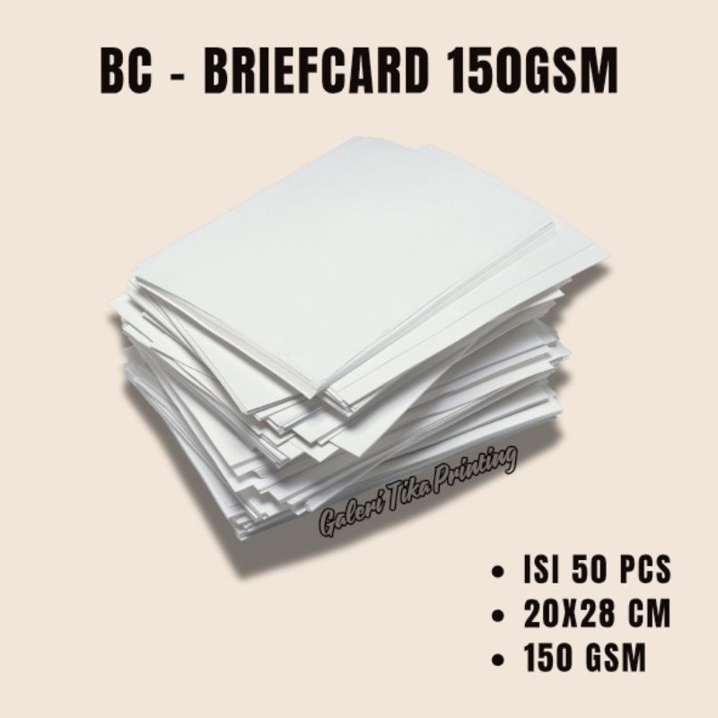 

KERTAS KARTON BRIEFCARD BC PUTIH POLOS 150GSM SIZE 20X28CM ISI 50 LEMBAR