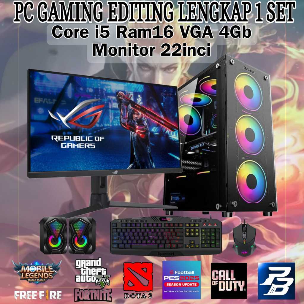 PC GAMING EDITING CORE I5 RAM 16GB VGA 4GB MONITOR 22IN LENGKAP 1SET SIAP PAKAI