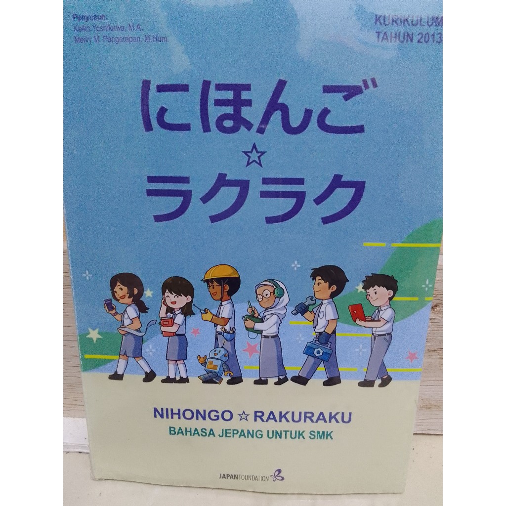 Nihongo Rakuraku Bahasa Jepang Untuk SMK