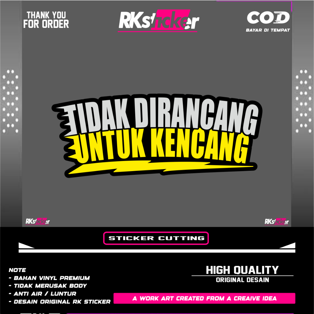 Sticker Cutting TIDAK DIRANCANG UNTUK KENCANG
