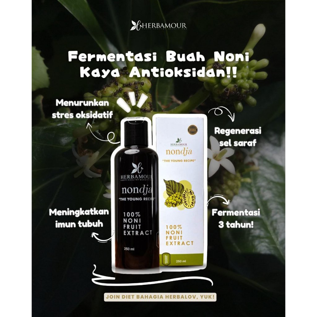 

SARI BUAH MENGKUDU EXTRACT NONDJA BY HERBALOV MINUMAN KESEHATAN DAN KECANTIKAN NONI FRUIT EXTRACT NONDJA HERBALOV, BUAH MENGKUDU EKSTRAK UNTUK DIET