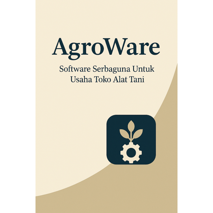 AgroWare Toko Alat Tani - Software alat pertanian, laporan penjualan & stok