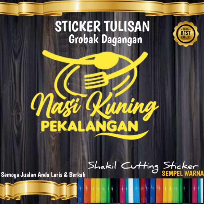 

Sticker Cutting TULISAN NASI KUNING,untuk nama jualan di grobak & Etalaseu