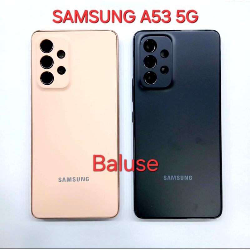 Housing/ Backdoor Samsung A53 5G + Frame Tatakan LCD + Ring Kamera Samsung A53 5G Original fullset