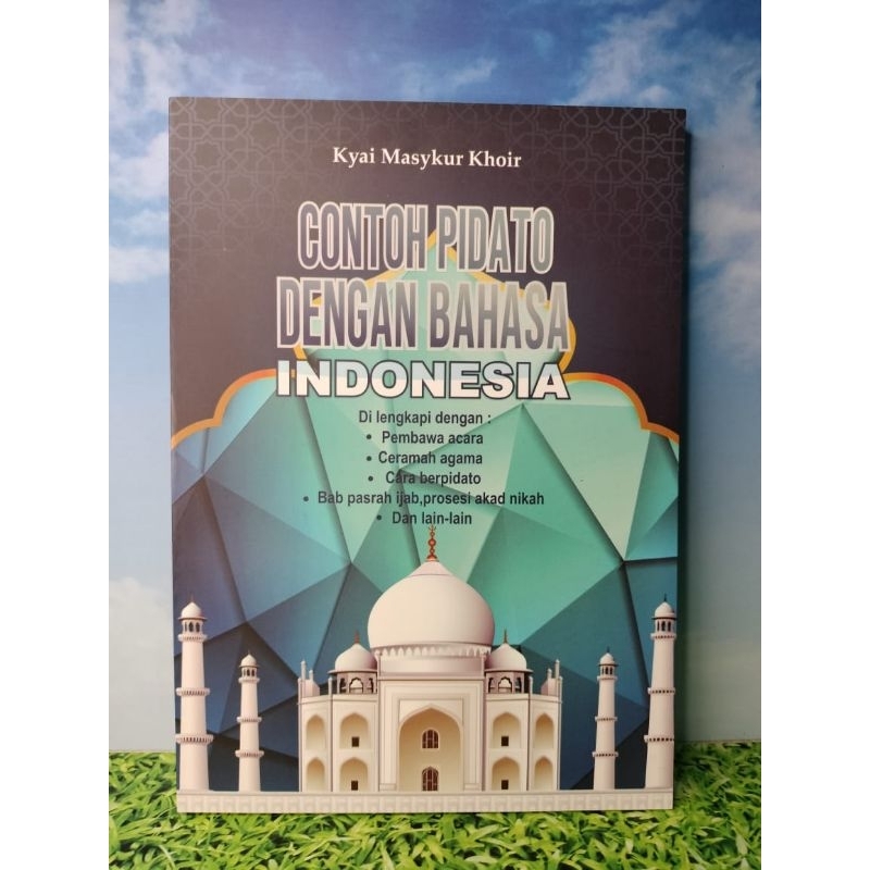Contoh Pidato Dengan Bahasa Indonesia