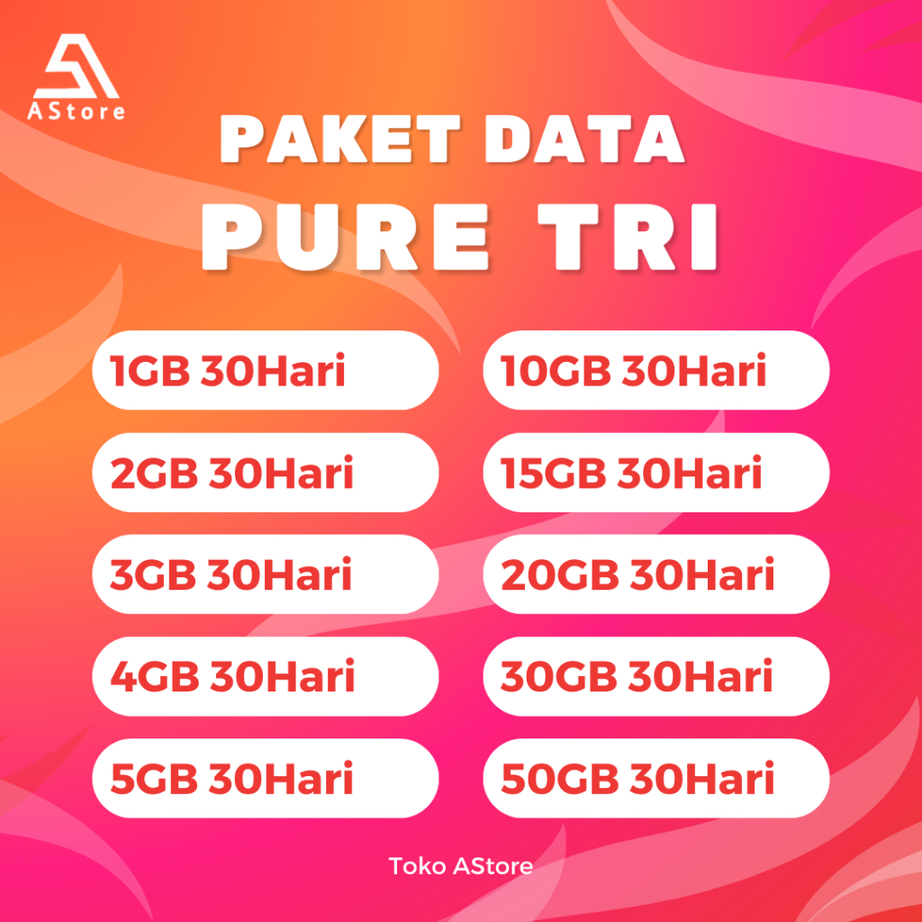 Paket Data Pure Tri / Three | Full 24 Jam | 30 Hari | All Zona 1 Gb 2 Gb 3 Gb 4 Gb 5 Gb 6 Gb 8 Gb 10