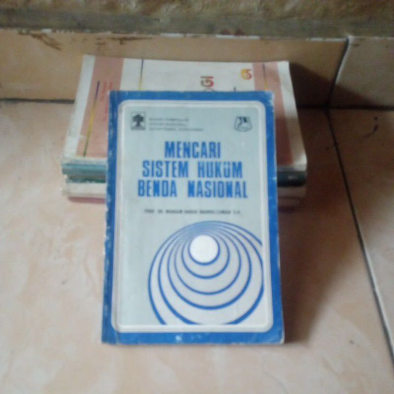 original bekas; Mencari Sistem  Hukum Benda Nasional oleh Prof Dr Mariam Darus Alumni