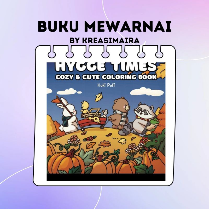 Hygge Times Coloring Book, Buku Mewarnai Hygge Times