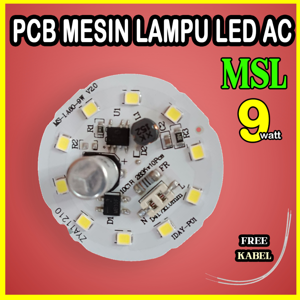 PCB Lampu LED / Mesin Lampu LED / Modul Lampu LED / 9w 9 Watt MSL MS-1 / bukan BM BMX ACR BMW