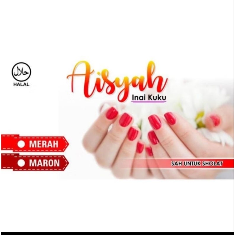 PACAR KUKU AISYAH HALAL SAH BUAT SHOLAT / AISYAH HENA INAI KUKU HALAL