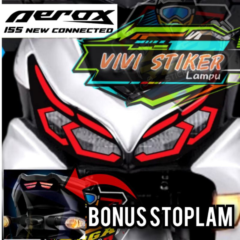 Stiker lampu depan dan alis bonus stoplam new aerox 155 new connected