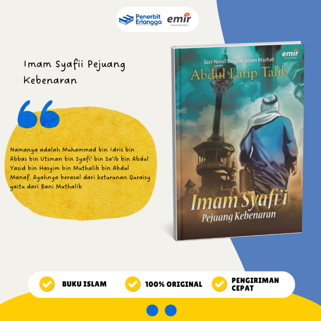 [Erlangga Official] Buku Referensi Islami: Imam Syafii Pejuang Kebenaran