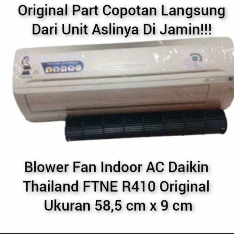 Blower Fan Indoor AC Daikin Thailand FTNE R410 Original
