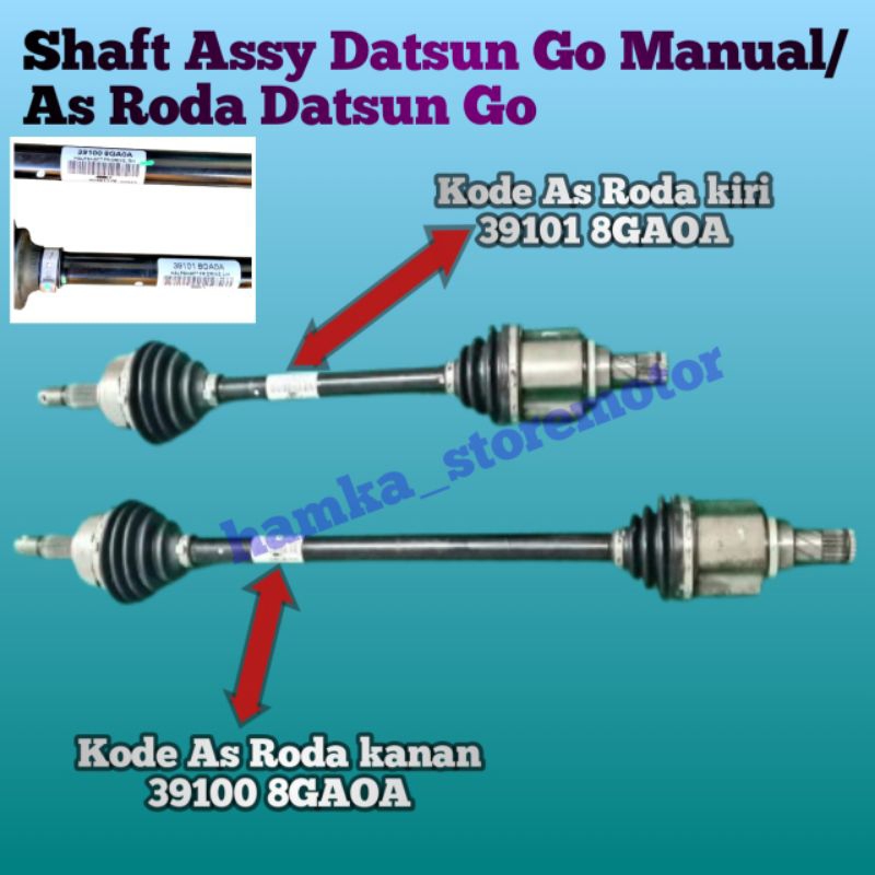 As Roda Datsun Go/Shaft Assy Datsun Go Manual