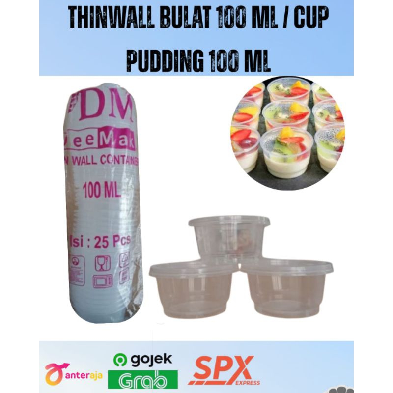 Thinwall/DM   Puding 100 ml Bulat