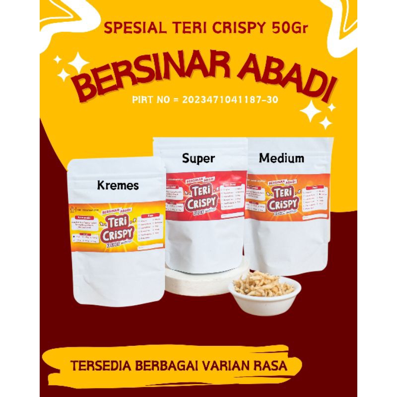 

[TERI CRISPY 50GR] TERI SUPER, MEDIUM, KREMES BERSINAR ABADI ASLI JOGJA