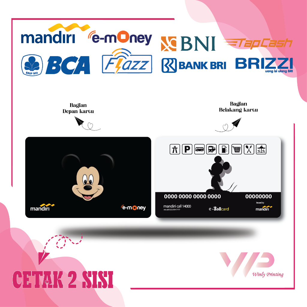 KARTU EMONEY ANIME MICKEY MOUSE E TOLL MANDIRI FLAZZ BCA GEN 2 BNI TAPCASH BRIZZI BRI - 2 SISI