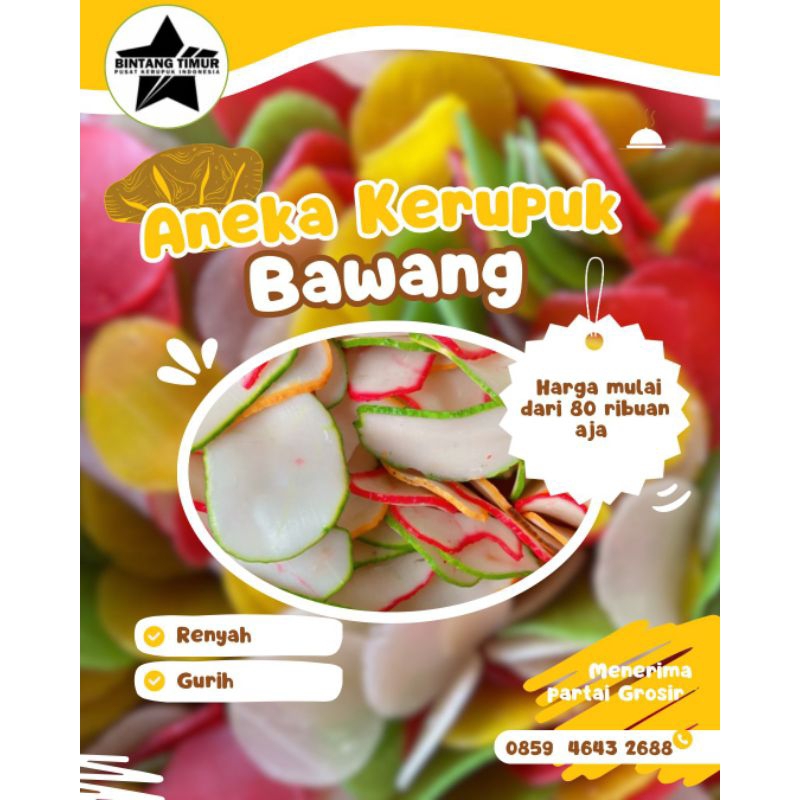 

Promo Aneka Kerupuk Bawang 5 kg/ Ball